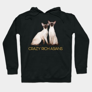 Crazy Rich Siamese Cats Hoodie